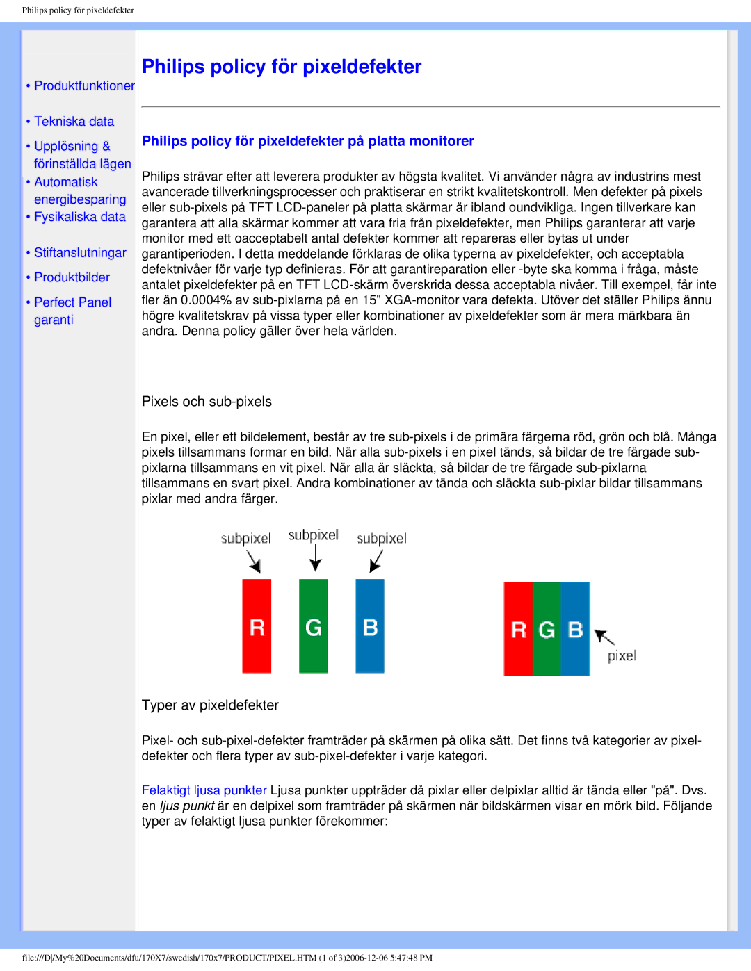 Philips 170x7 user manual Philips policy för pixeldefekter på platta monitorer 