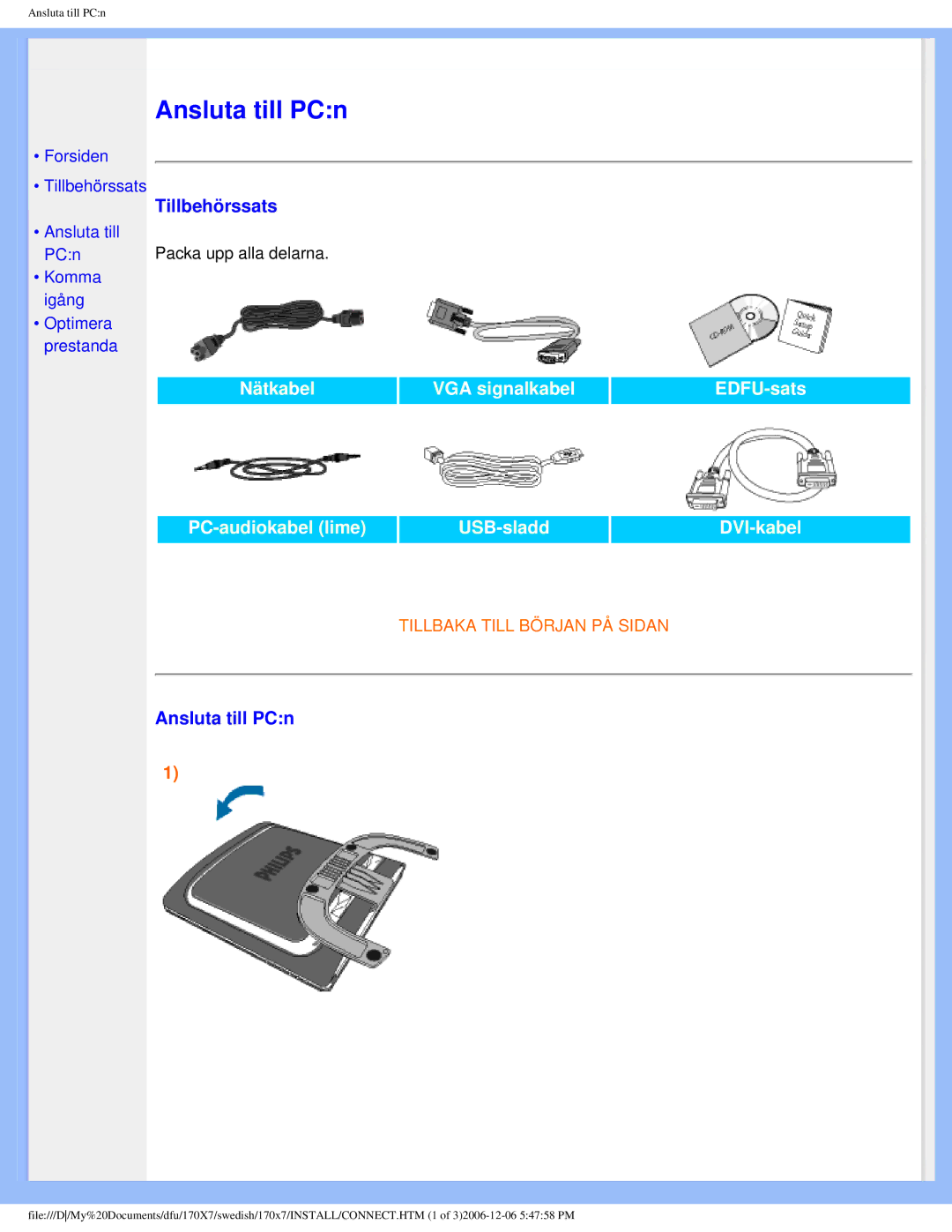 Philips 170x7 user manual Tillbehörssats, Ansluta till PCn 