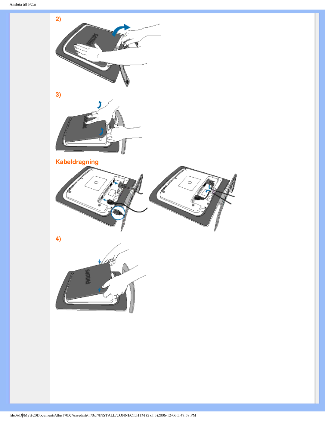 Philips 170x7 user manual Kabeldragning 