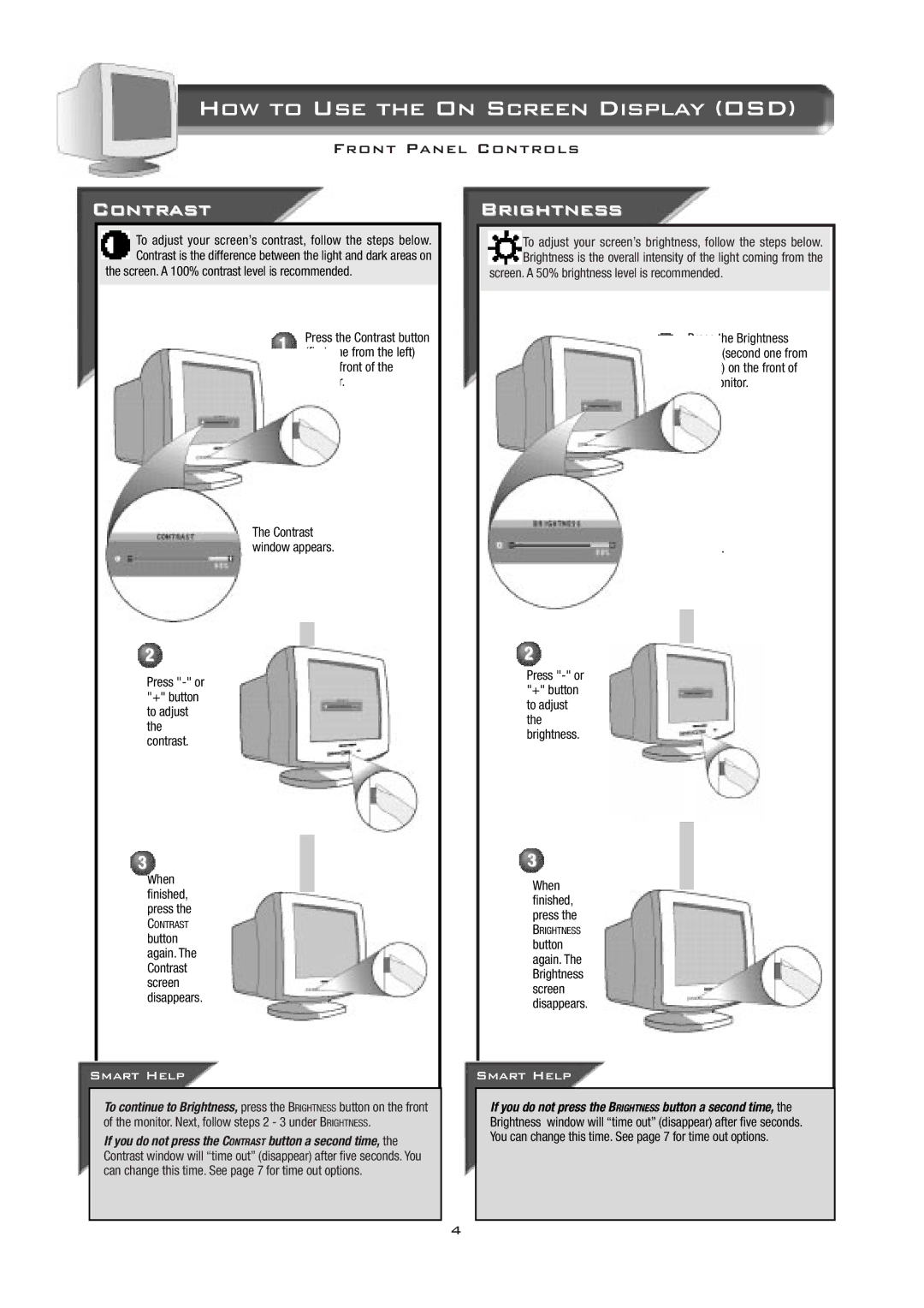 Philips 17B2402H appendix How to Use the On Screen Display OSD, Press or + button to adjust the contrast 