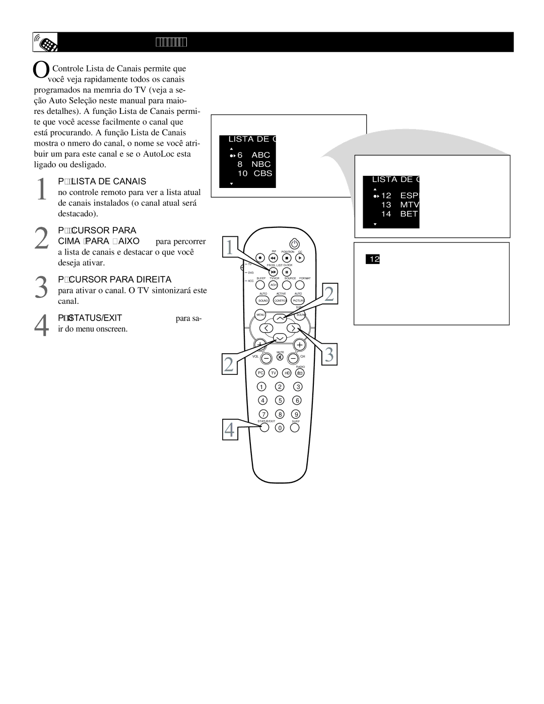 Philips 17PF9945, 23PF9945 manual Como Usar a Função Lista de Canais, Lista de canais e destacar o que você deseja ativar 