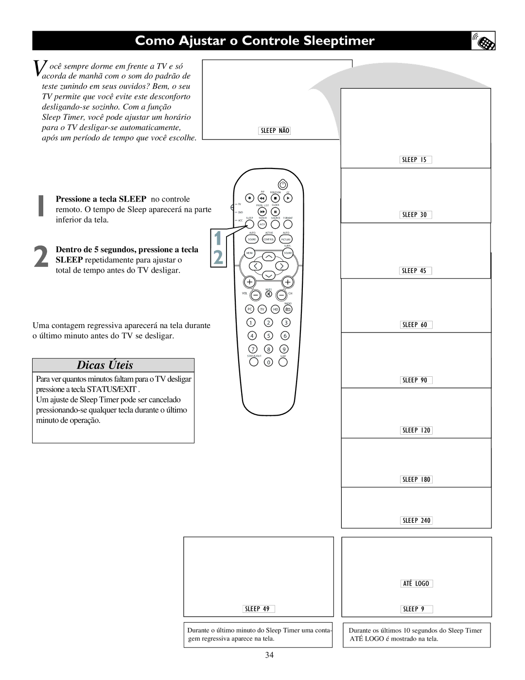 Philips 23PF9945 Como Ajustar o Controle Sleeptimer, Dentro de 5 segundos, pressione a tecla, Sleep NÃO, Sleep ATÉ Logo 