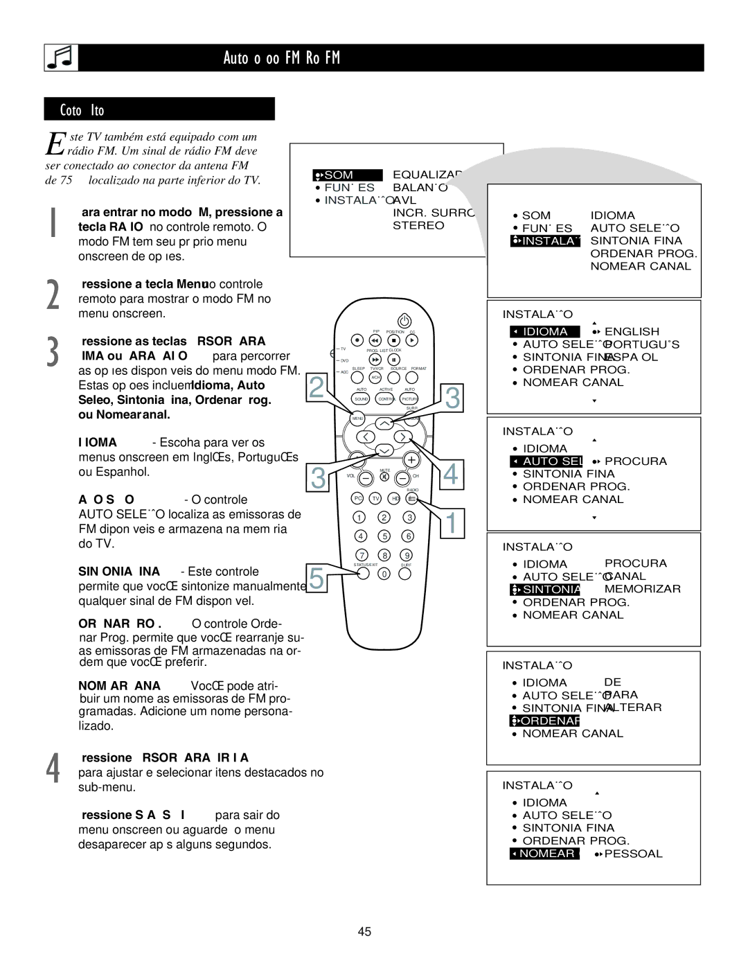 Philips 17PF9945, 23PF9945, 15PF9936 manual Ajustando o modo FM Rádio FM, Controle de Instalação, Auto Seleção O controle 