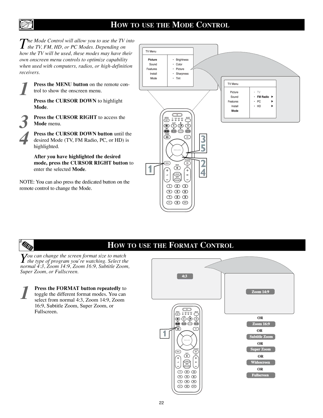 Philips 17PF9946/37 user manual HOW to USE the Mode Control, HOW to USE the Format Control 