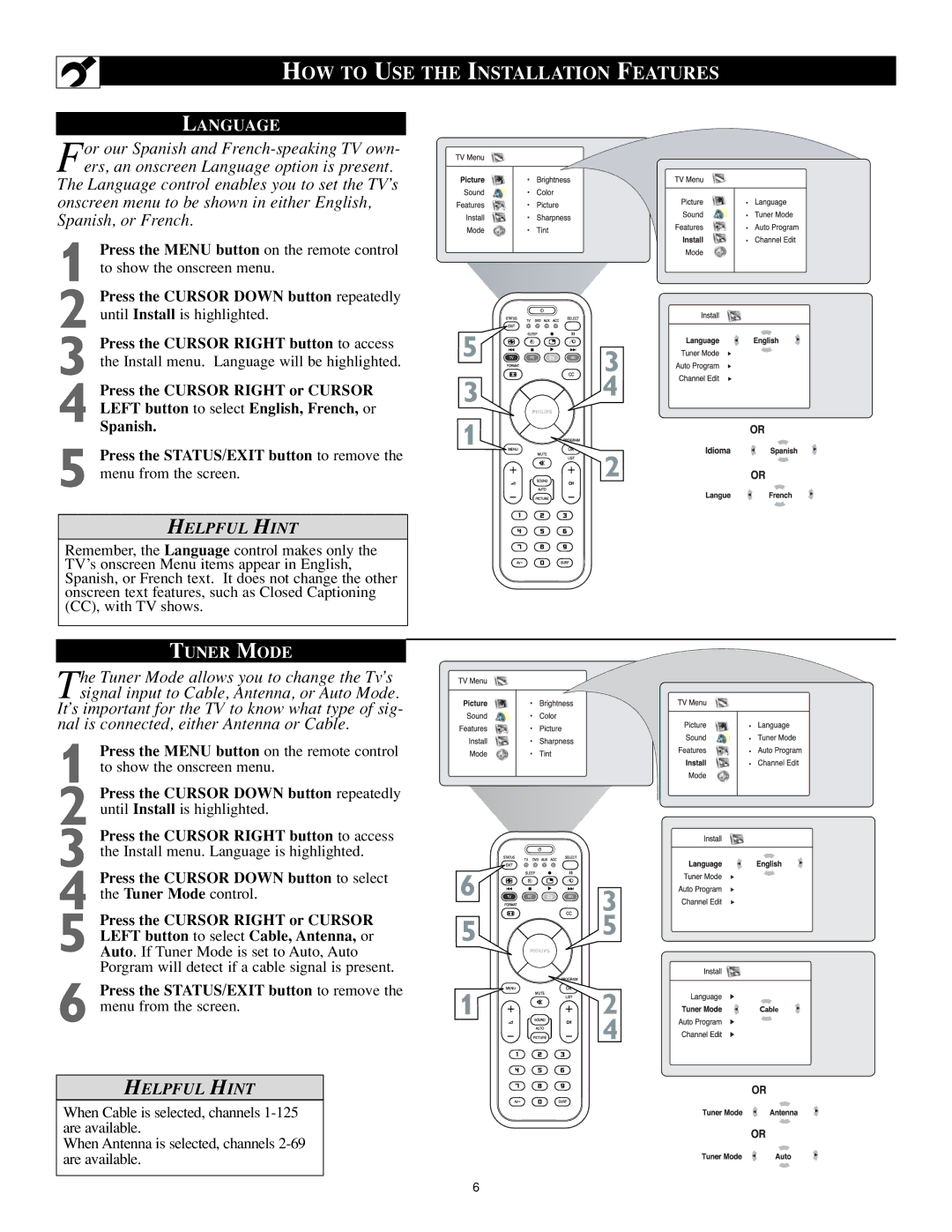 Philips 17PF9946/37 user manual HOW to USE the Installation Features, Helpful Hint 