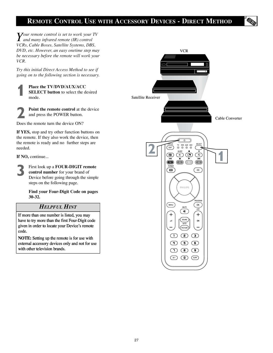 Philips 17PF9946/37 user manual Helpful Hint, Place the TV/DVD/AUX/ACC, Find your Four-DigitCode on pages 