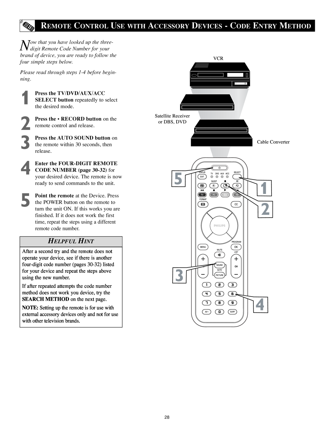 Philips 17PF9946/37 user manual Helpful Hint, Press the TV/DVD/AUX/ACC 