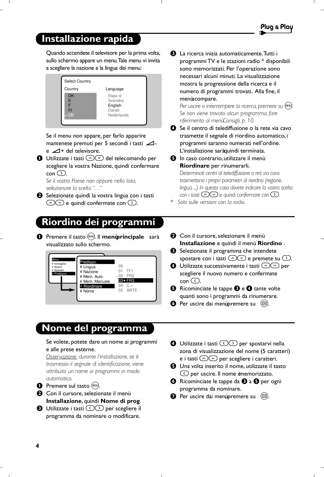 Philips 17PT1666 manual Installazione rapida, Riordino dei programmi, Nome del programma 