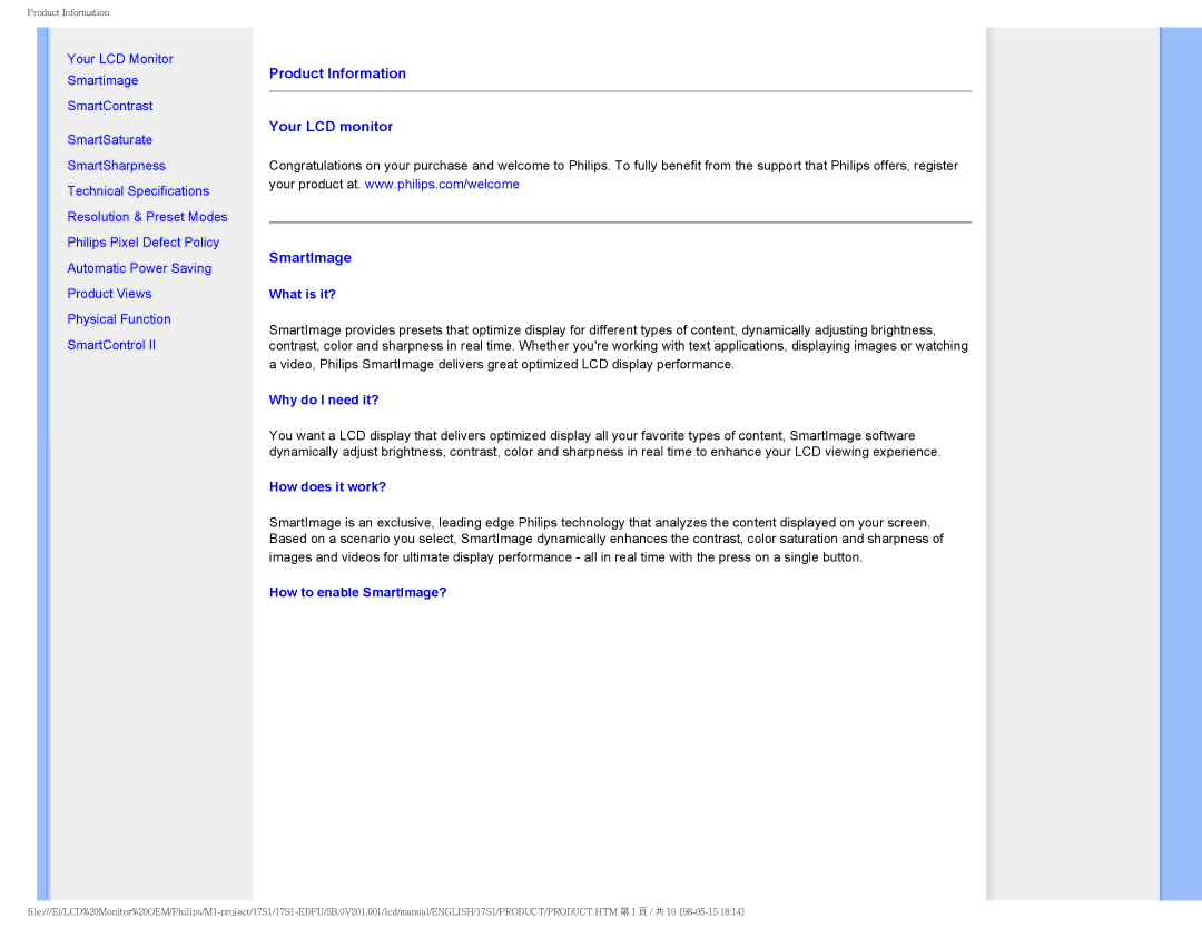 Philips 17S1SB/00 user manual Product Information Your LCD monitor SmartImage, What is it? 