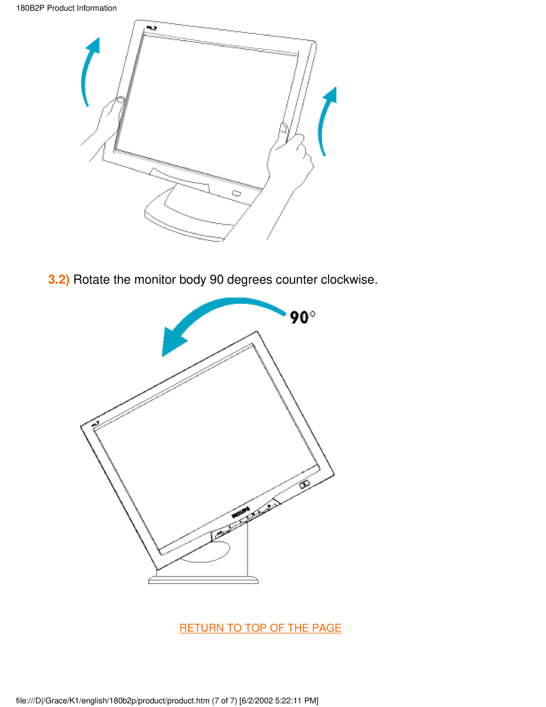 Philips 180B2P user manual Rotate the monitor body 90 degrees counter clockwise 