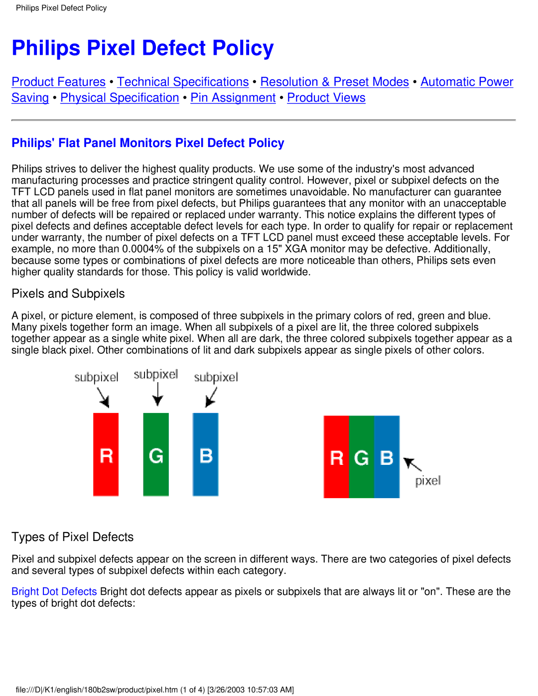 Philips 180B2S, 180B2W Philips Pixel Defect Policy, Philips Flat Panel Monitors Pixel Defect Policy, Pixels and Subpixels 