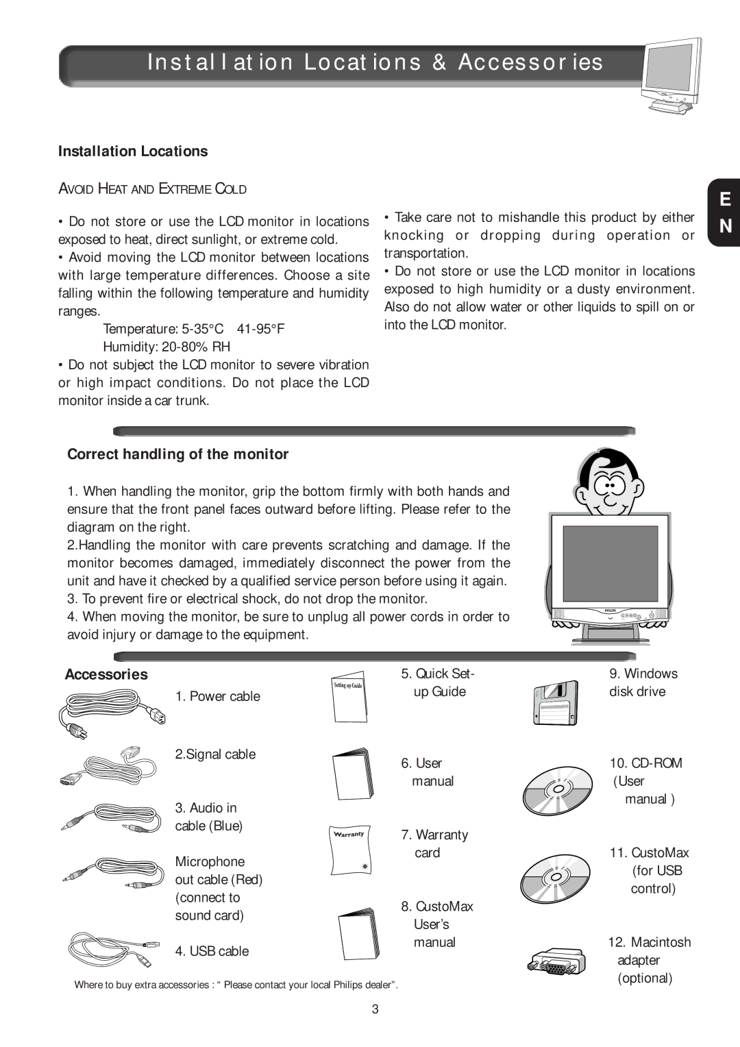 Philips 18L8025Q, 181AS manual Installation Locations & Accessories, Correct handling of the monitor 