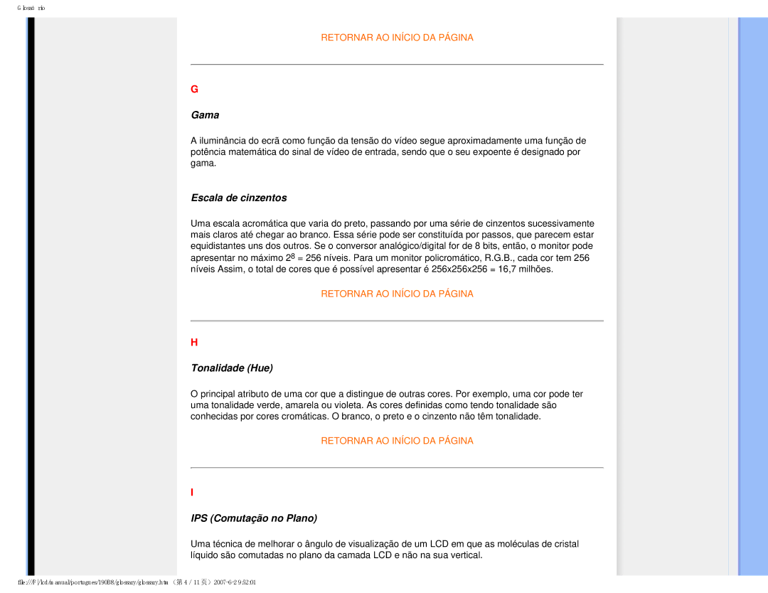 Philips 190B8 user manual Gama, Escala de cinzentos, Tonalidade Hue, IPS Comutação no Plano 