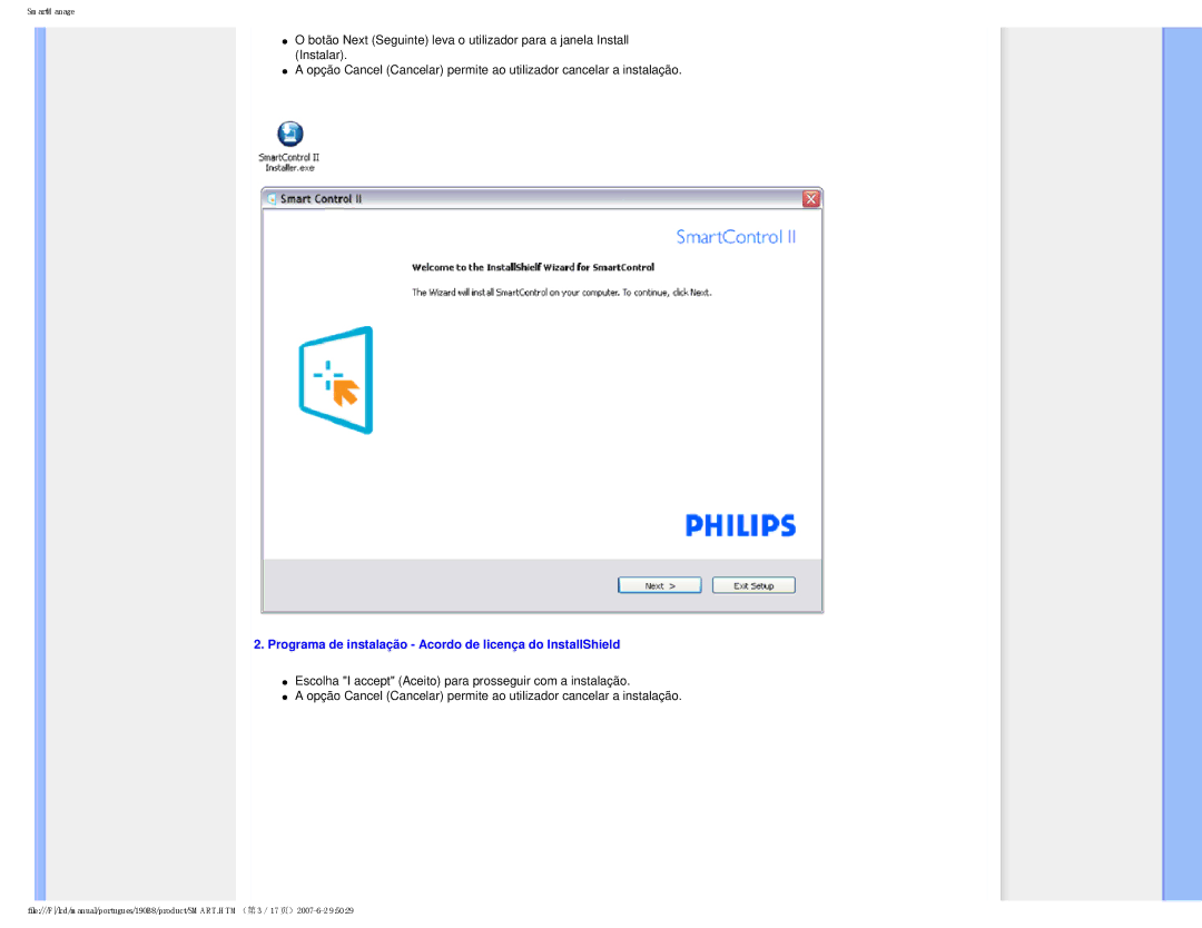 Philips 190B8 user manual Programa de instalação Acordo de licença do InstallShield 