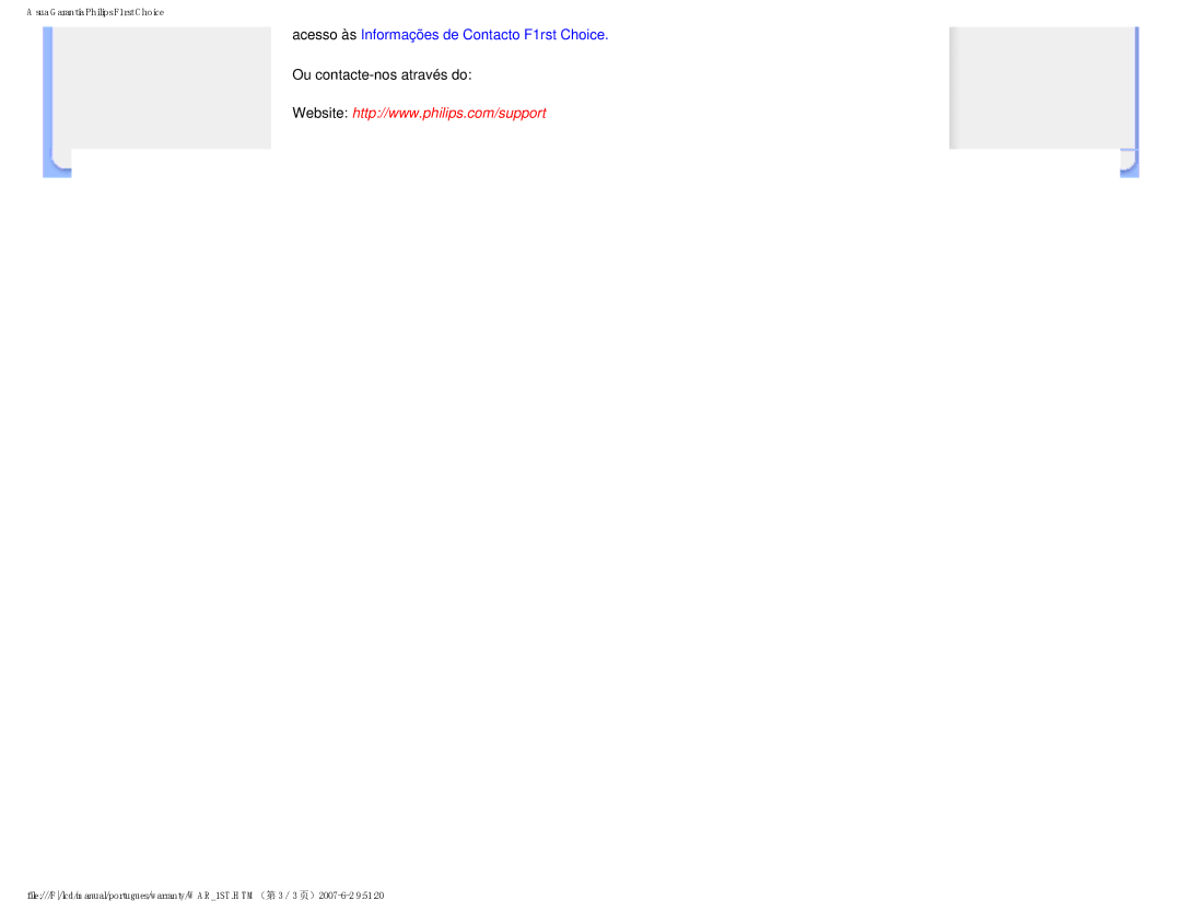 Philips 190B8 user manual Acesso às Informações de Contacto F1rst Choice 