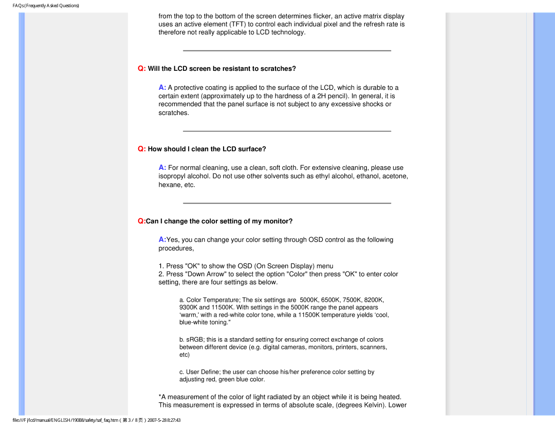 Philips 190B8CB user manual Will the LCD screen be resistant to scratches?, How should I clean the LCD surface? 