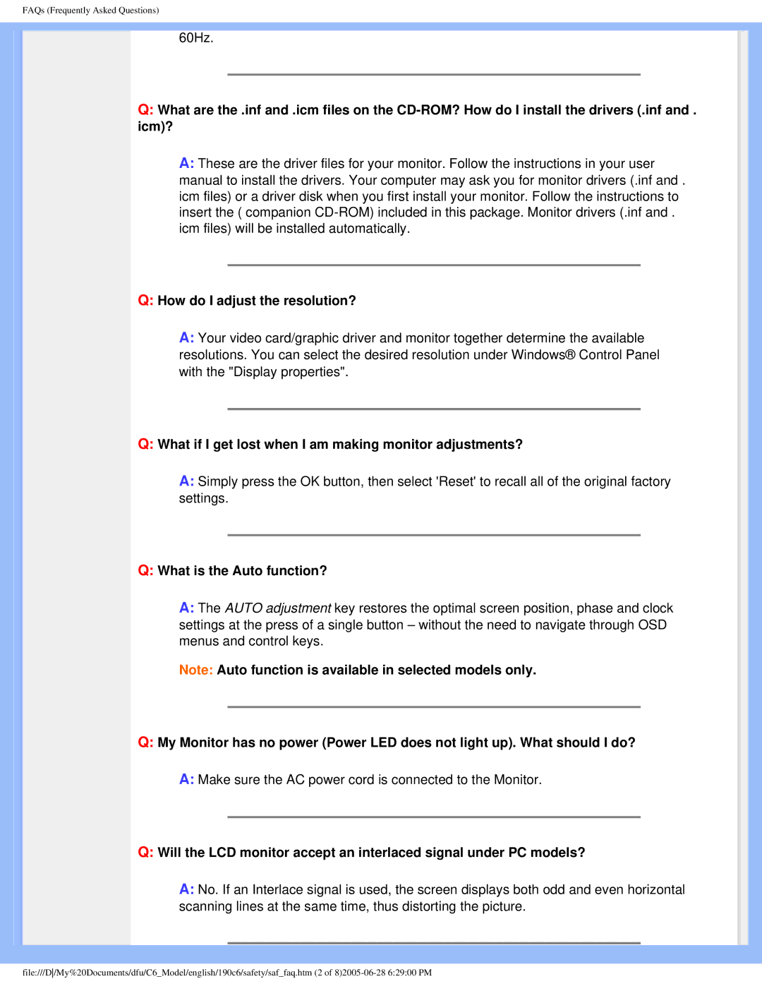 Philips 190C6 user manual What if I get lost when I am making monitor adjustments?, What is the Auto function? 