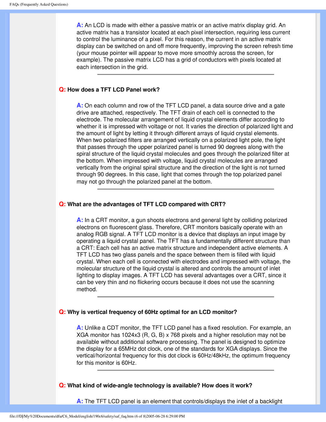 Philips 190C6 user manual How does a TFT LCD Panel work?, What are the advantages of TFT LCD compared with CRT? 