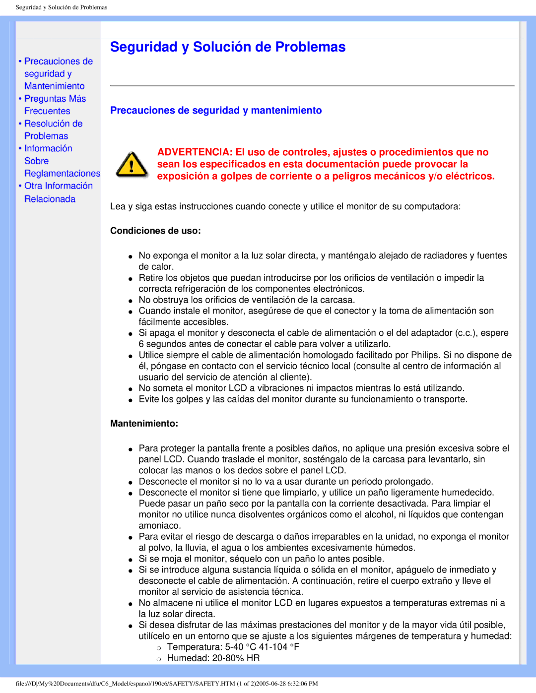 Philips 190C6 user manual Precauciones de seguridad y mantenimiento, Condiciones de uso, Mantenimiento 