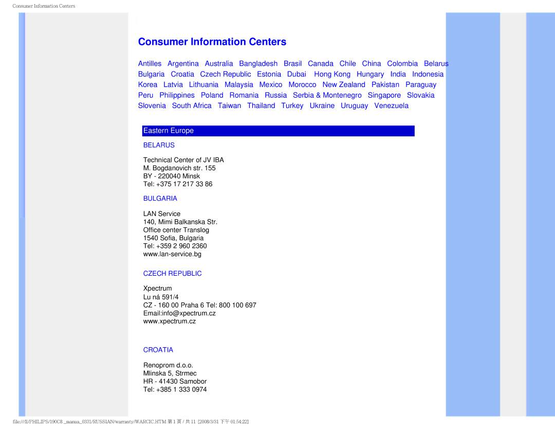 Philips 190C8 user manual Consumer Information Centers, Belarus, Bulgaria, Czech Republic, Croatia 