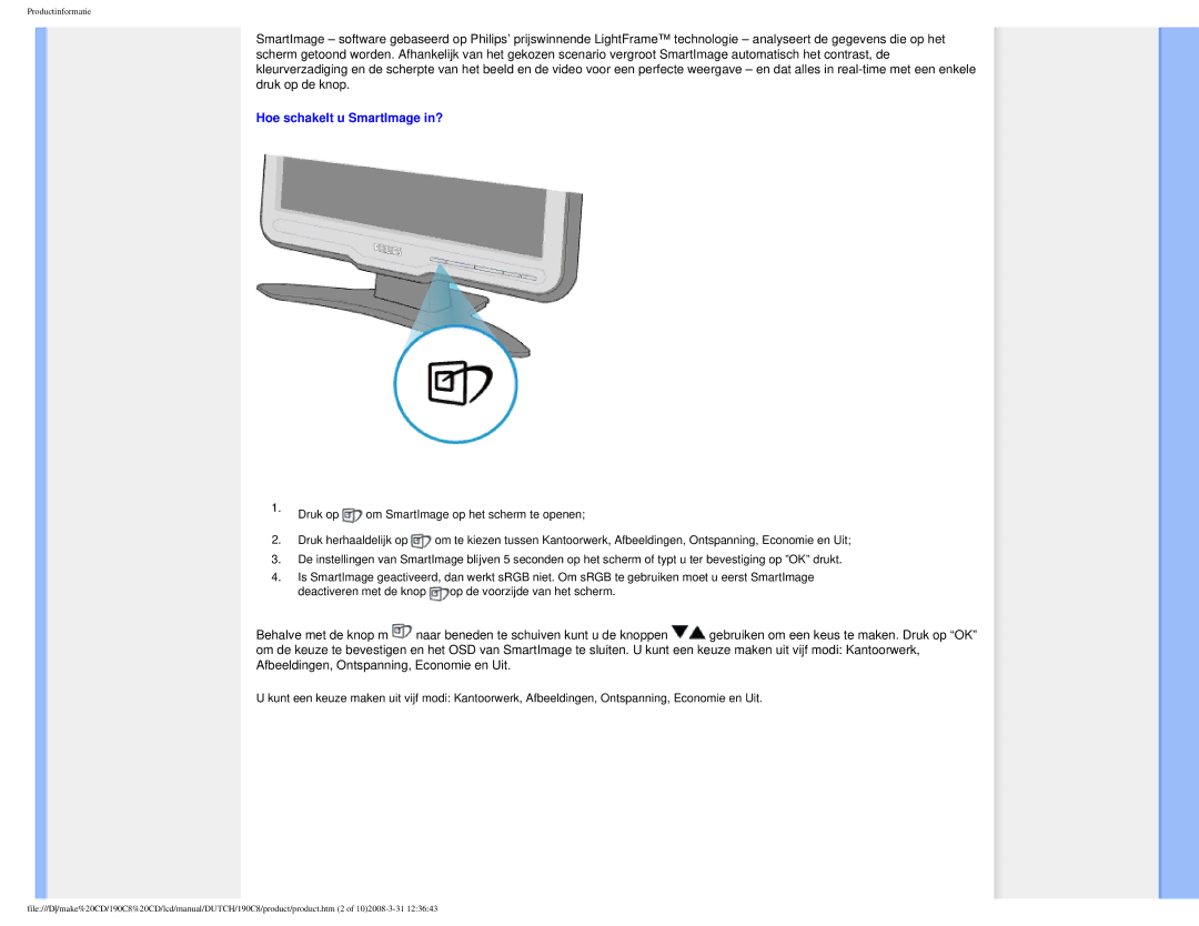 Philips 190C8 user manual Hoe schakelt u SmartImage in? 