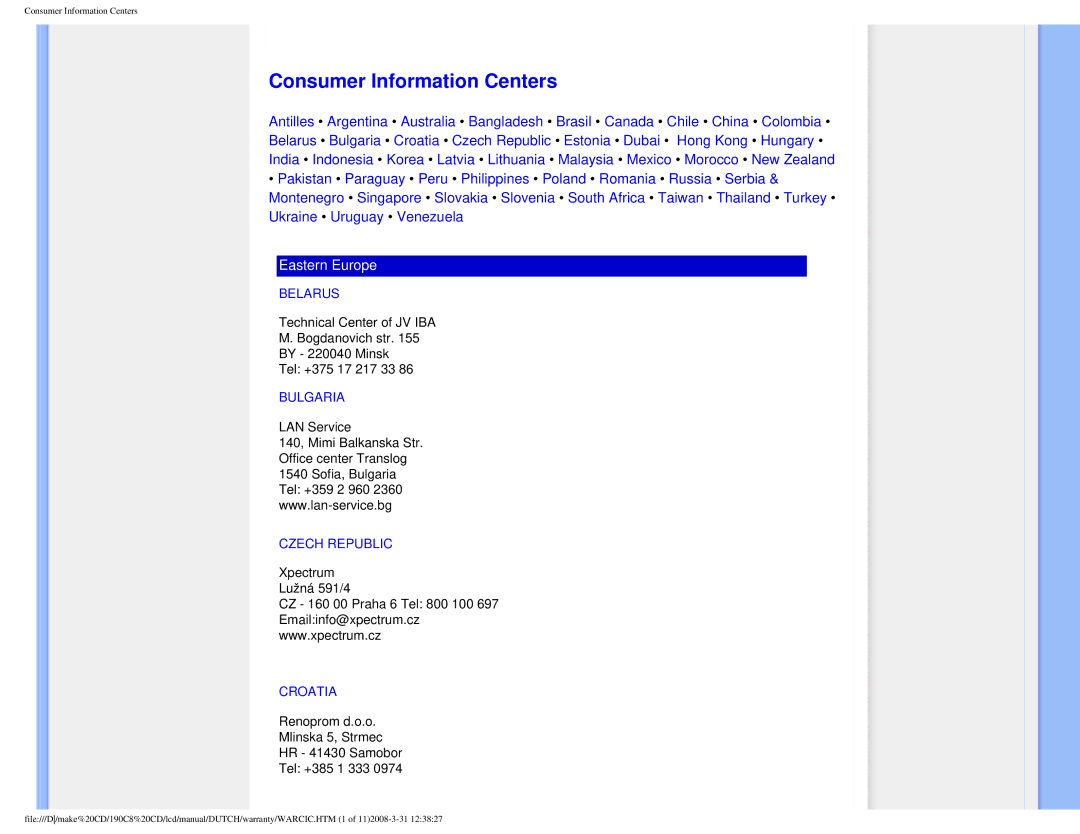 Philips 190C8 user manual Consumer Information Centers, Belarus, Bulgaria, Czech Republic, Croatia 