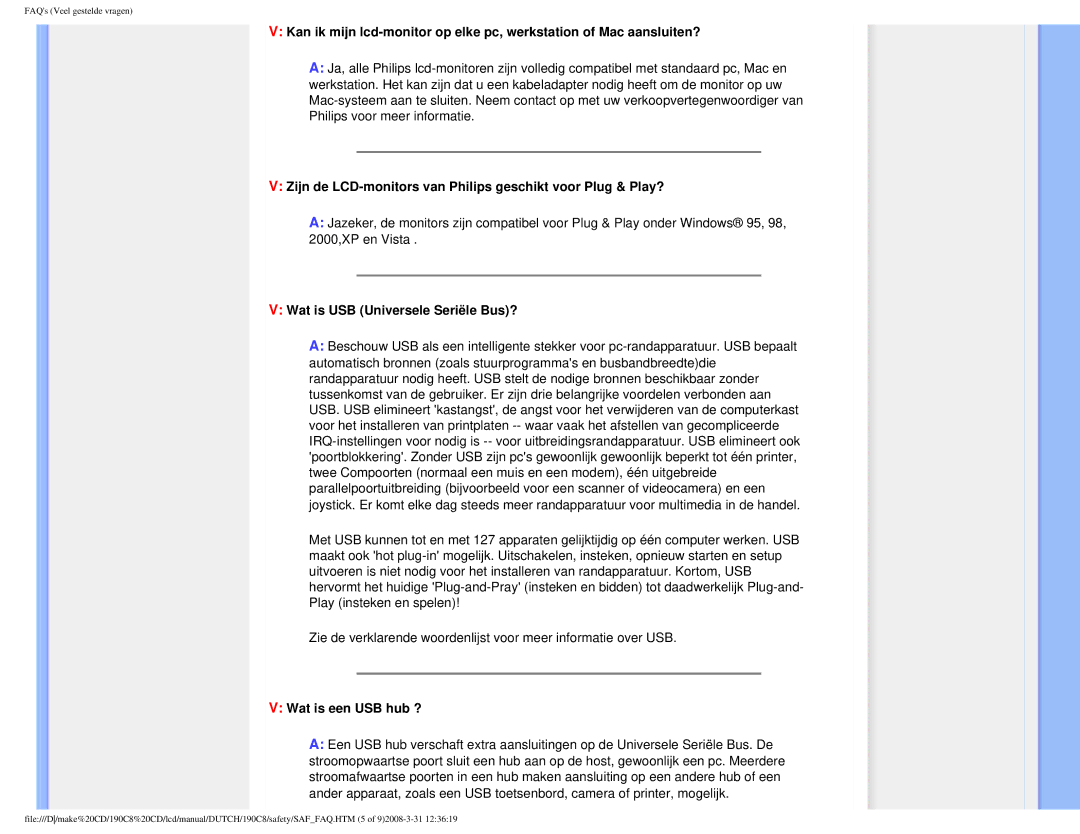 Philips 190C8 user manual Zijn de LCD-monitors van Philips geschikt voor Plug & Play?, Wat is USB Universele Seriële Bus? 