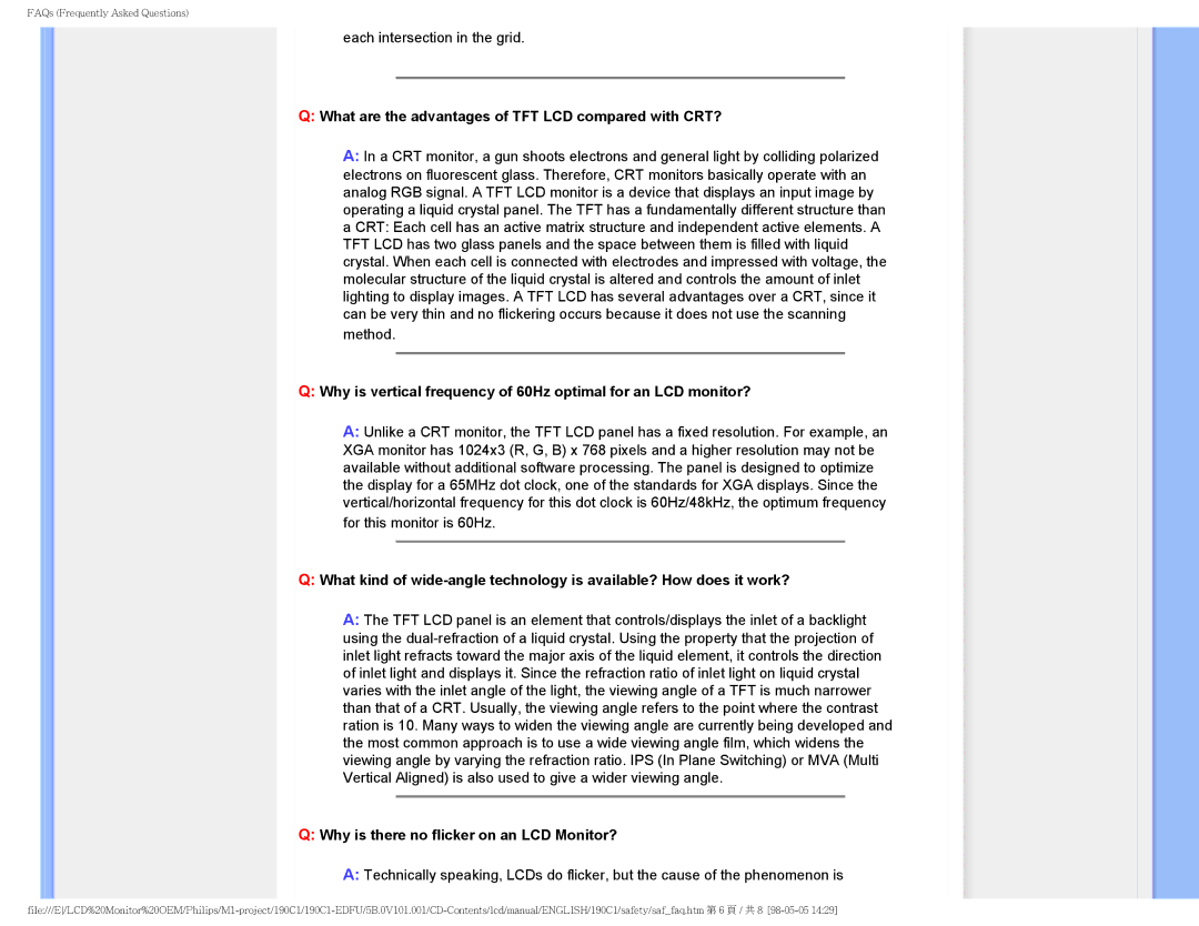 Philips 190C1, 190CI user manual What are the advantages of TFT LCD compared with CRT? 