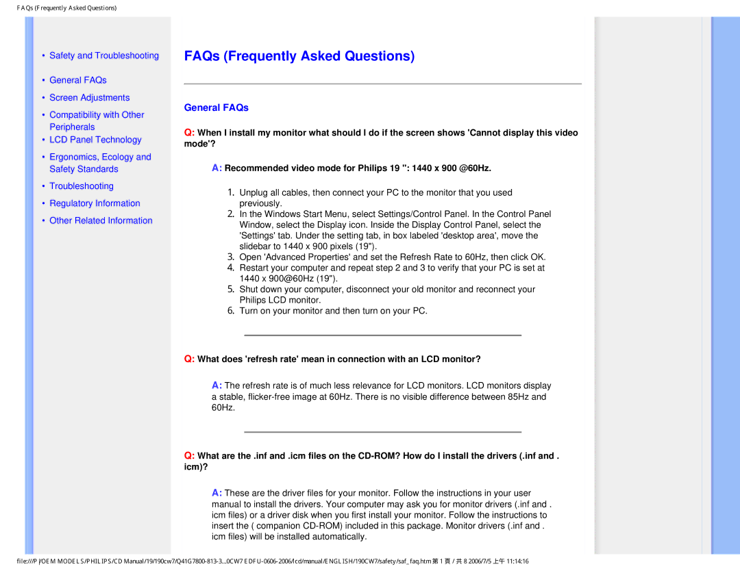 Philips 190CW7 user manual FAQs Frequently Asked Questions, General FAQs 