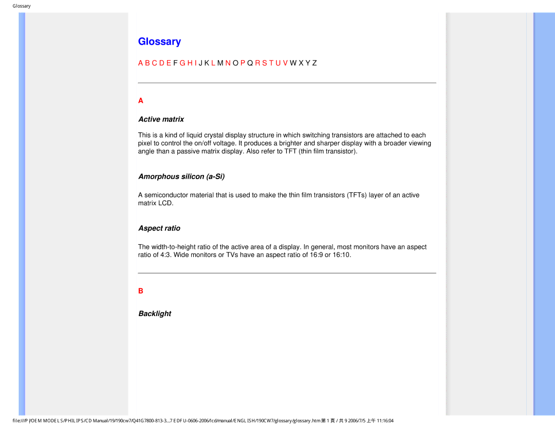 Philips 190CW7 user manual Glossary, Active matrix, Amorphous silicon a-Si, Aspect ratio, Backlight 