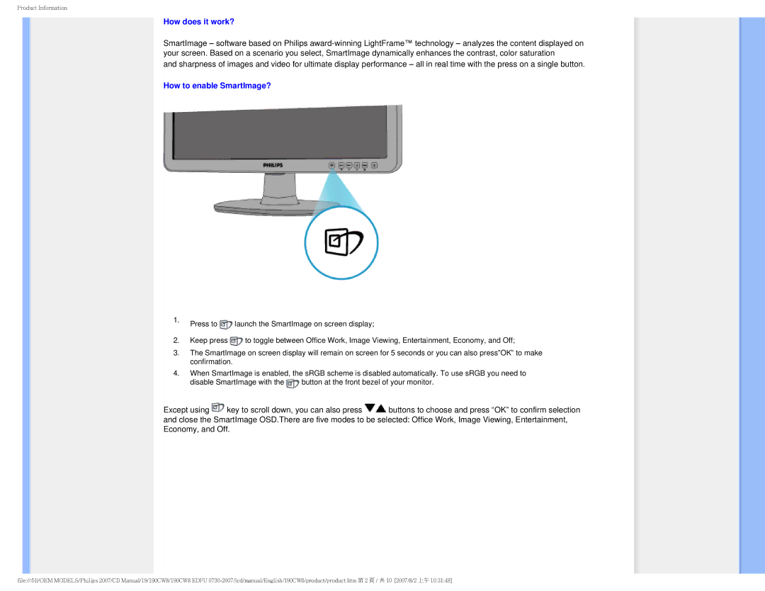 Philips 190CW8 user manual How does it work?, How to enable SmartImage? 