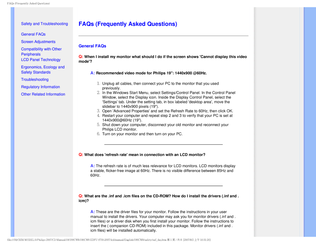 Philips 190CW8 user manual FAQs Frequently Asked Questions, General FAQs 