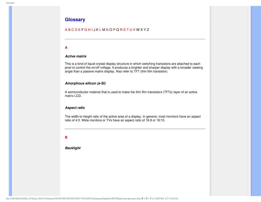 Philips 190CW8 user manual Glossary, Active matrix, Amorphous silicon a-Si, Aspect ratio, Backlight 