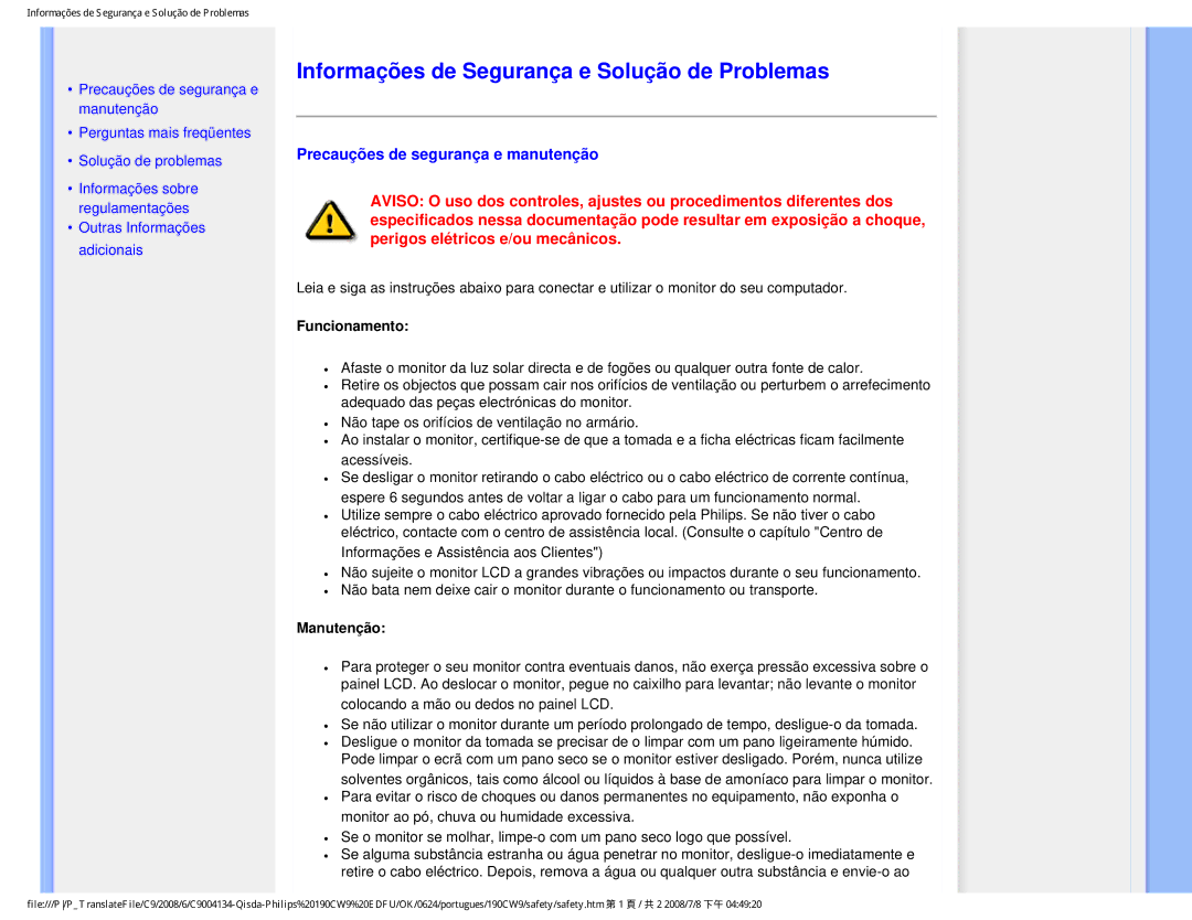 Philips 190CW9 Informações de Segurança e Solução de Problemas, Precauções de segurança e manutenção, Funcionamento 