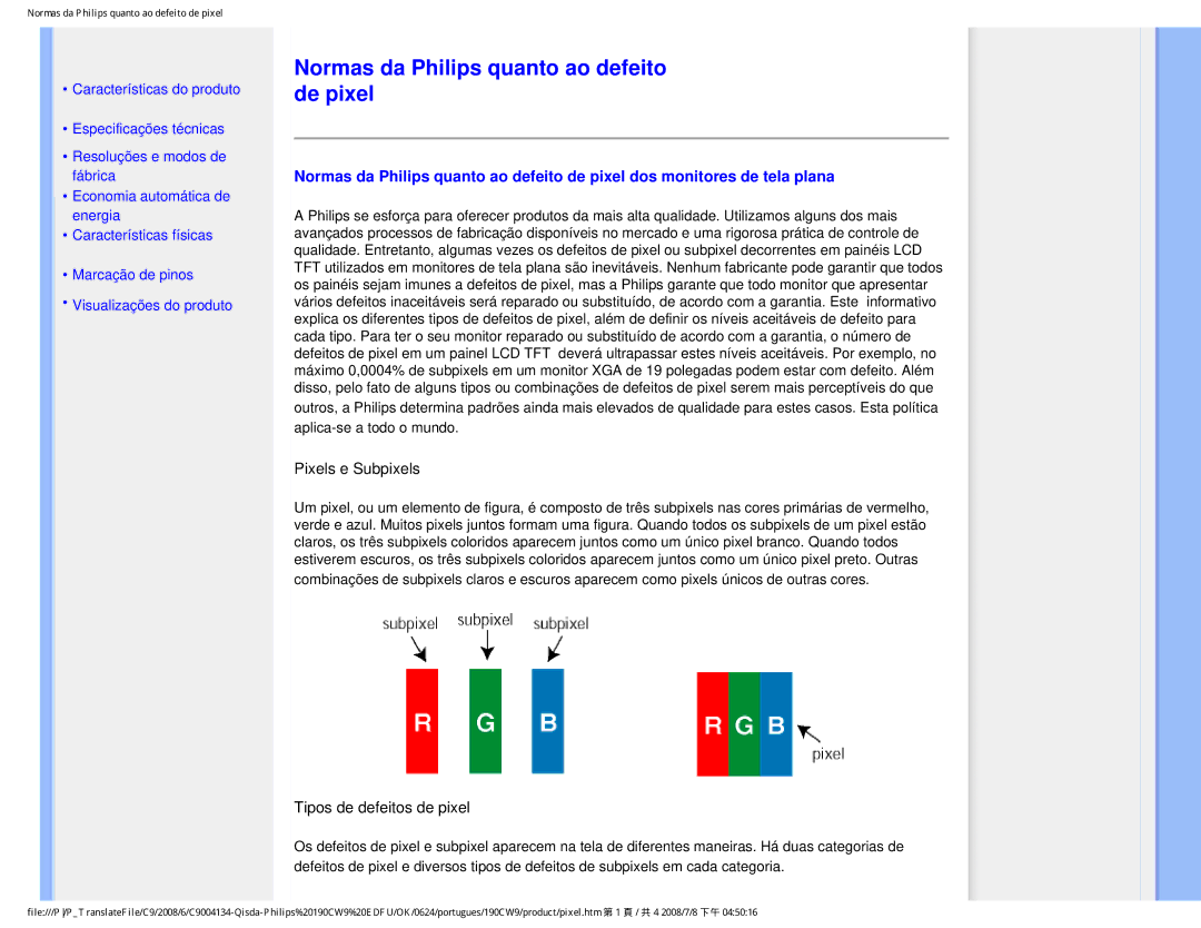 Philips 190CW9 user manual Normas da Philips quanto ao defeito de pixel, Pixels e Subpixels 