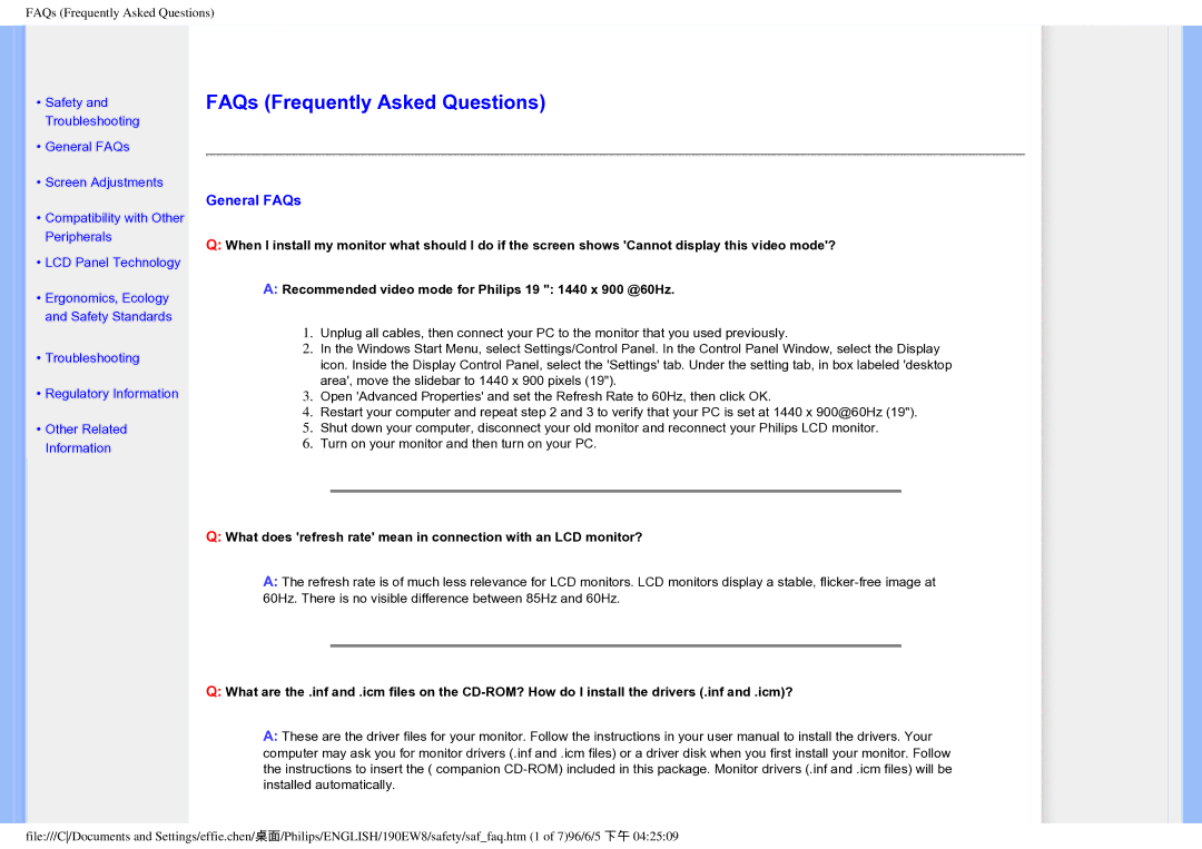 Philips 190EW8CB/93, HWC7190A user manual FAQs Frequently Asked Questions, General FAQs 