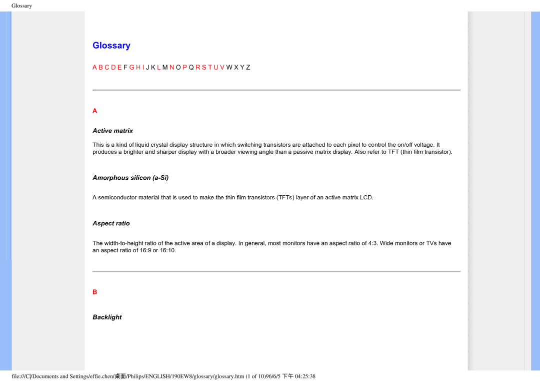 Philips 190EW8CB/93, HWC7190A user manual Glossary, Active matrix, Amorphous silicon a-Si, Aspect ratio, Backlight 