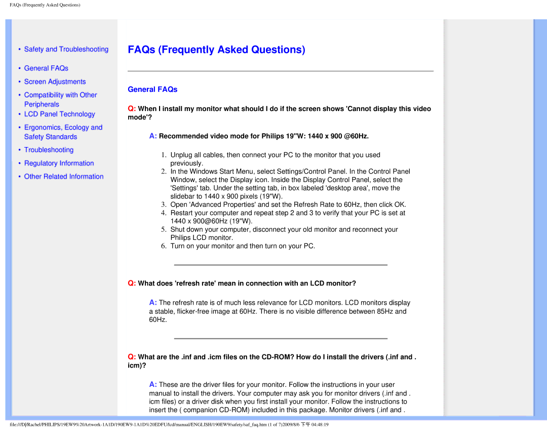 Philips 190EW9 user manual FAQs Frequently Asked Questions, General FAQs 