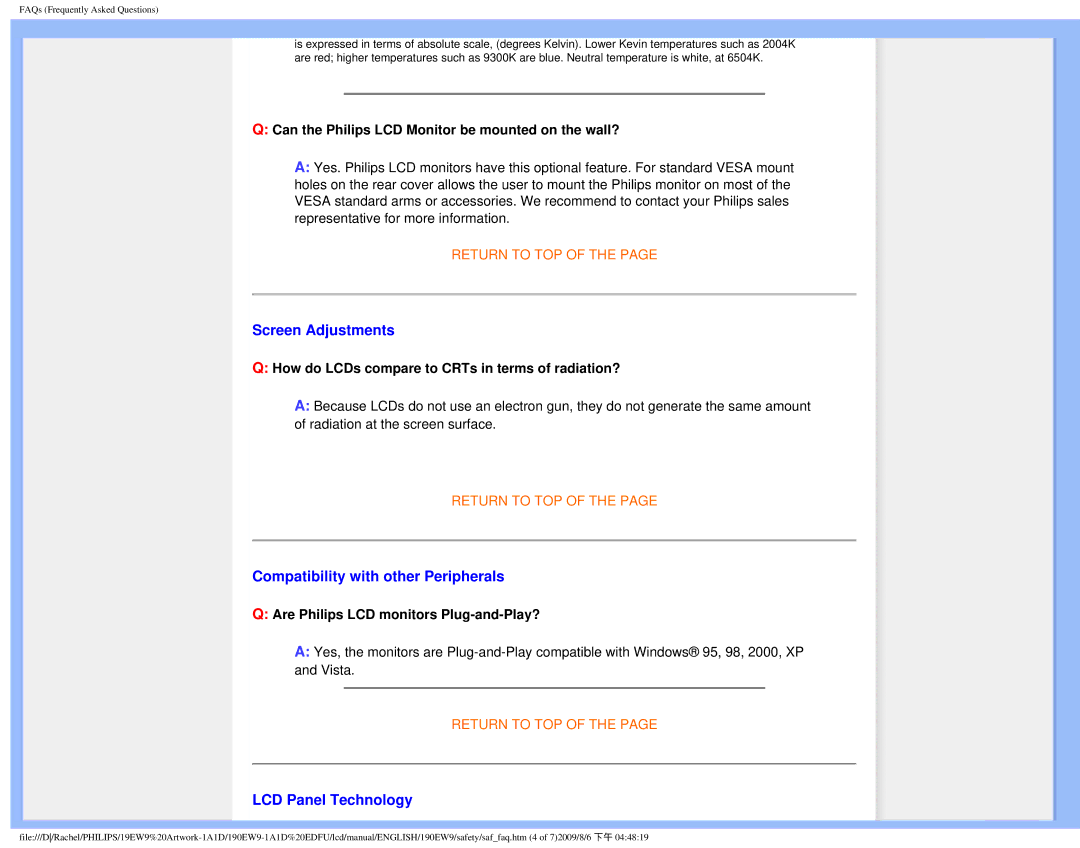 Philips 190EW9 user manual Screen Adjustments, Compatibility with other Peripherals, LCD Panel Technology 