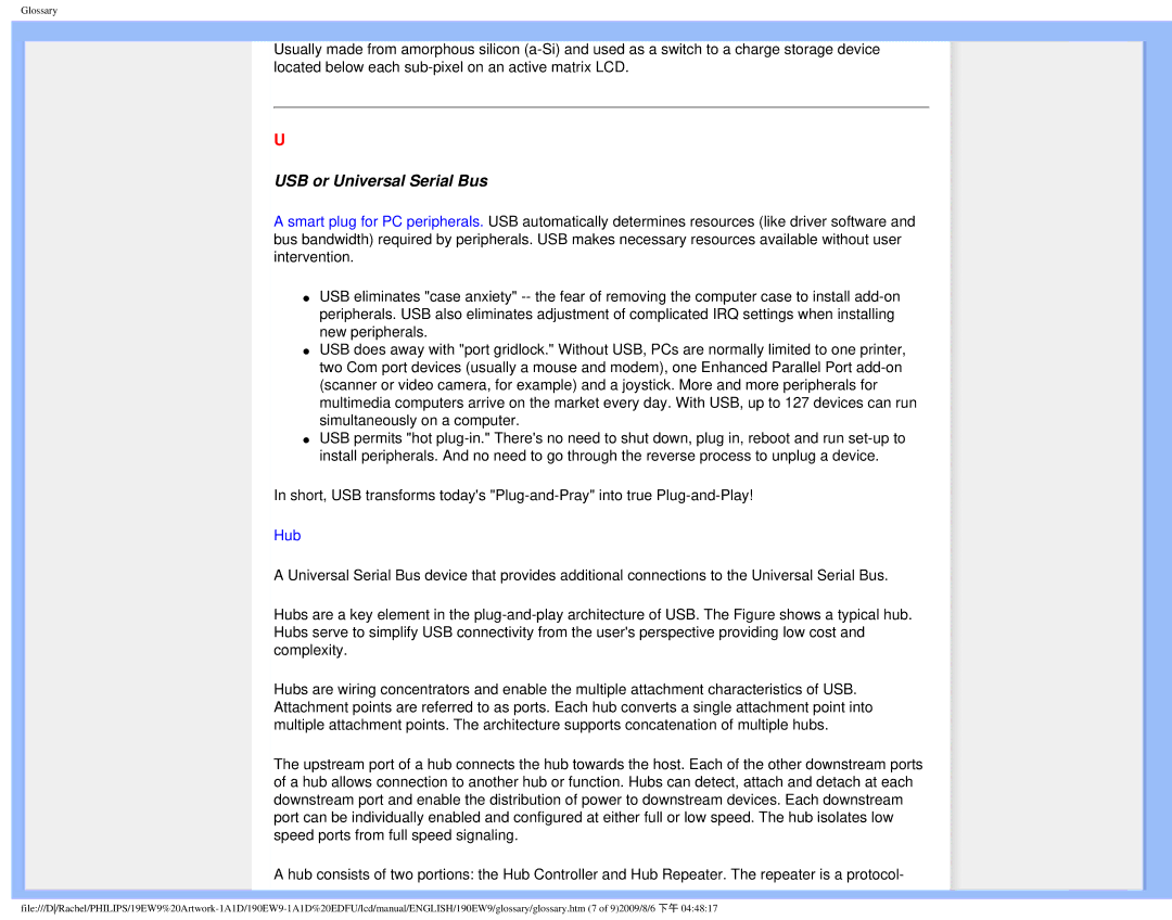 Philips 190EW9 user manual USB or Universal Serial Bus, Hub 