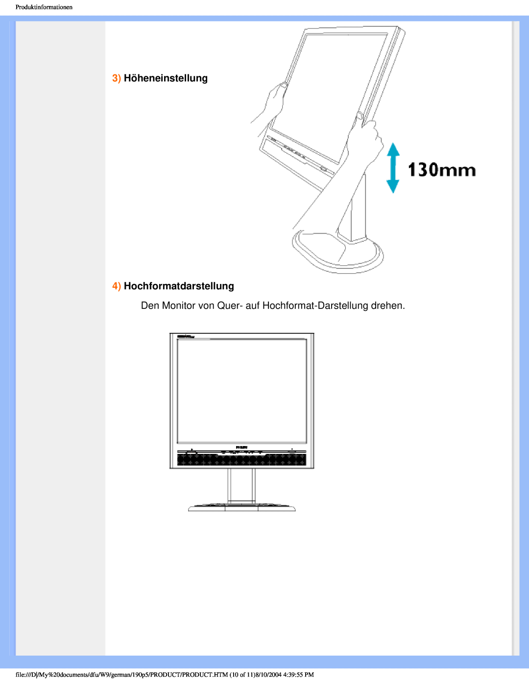 Philips 190P5 3 Höheneinstellung 4 Hochformatdarstellung, Den Monitor von Quer- auf Hochformat-Darstellung drehen 