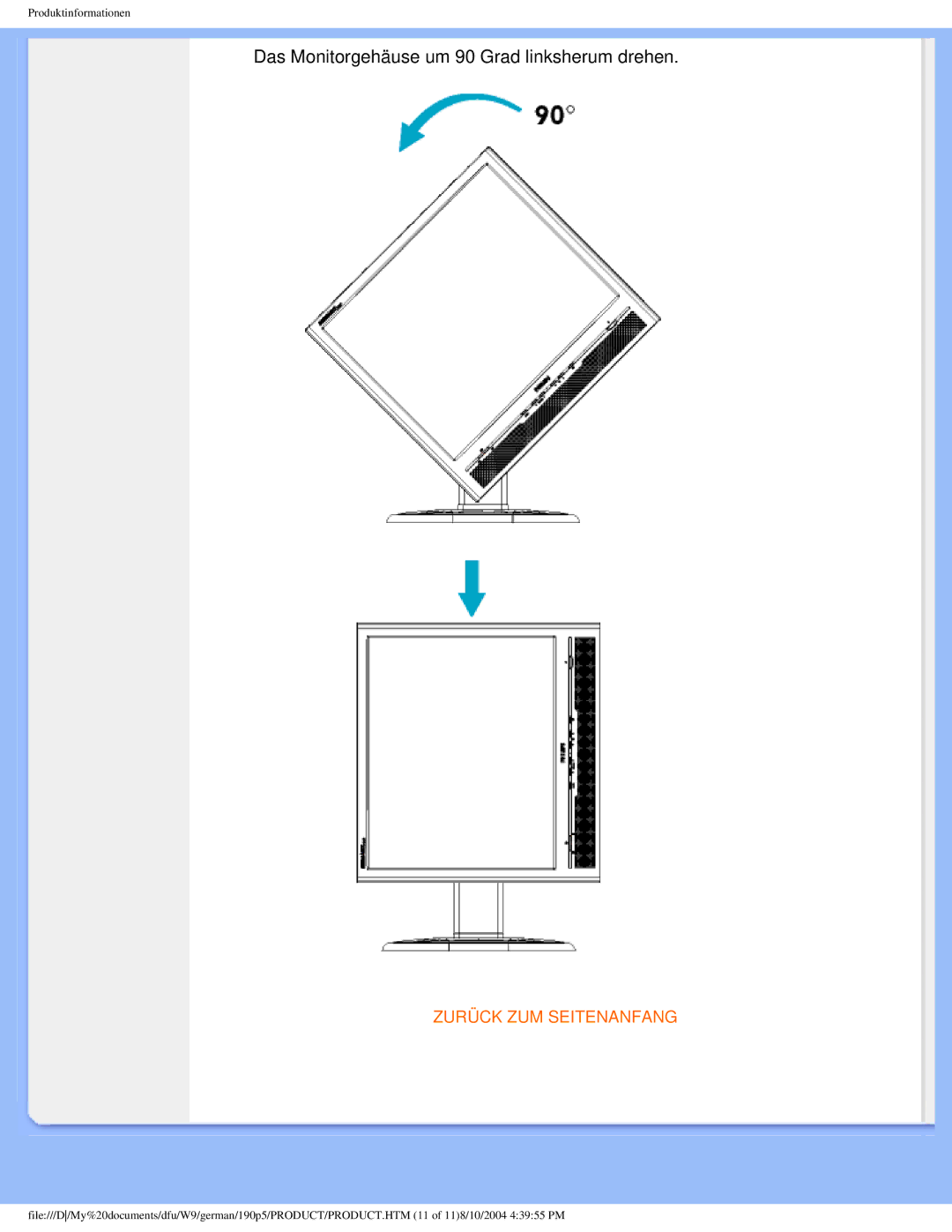 Philips 190P5 user manual Das Monitorgehäuse um 90 Grad linksherum drehen 