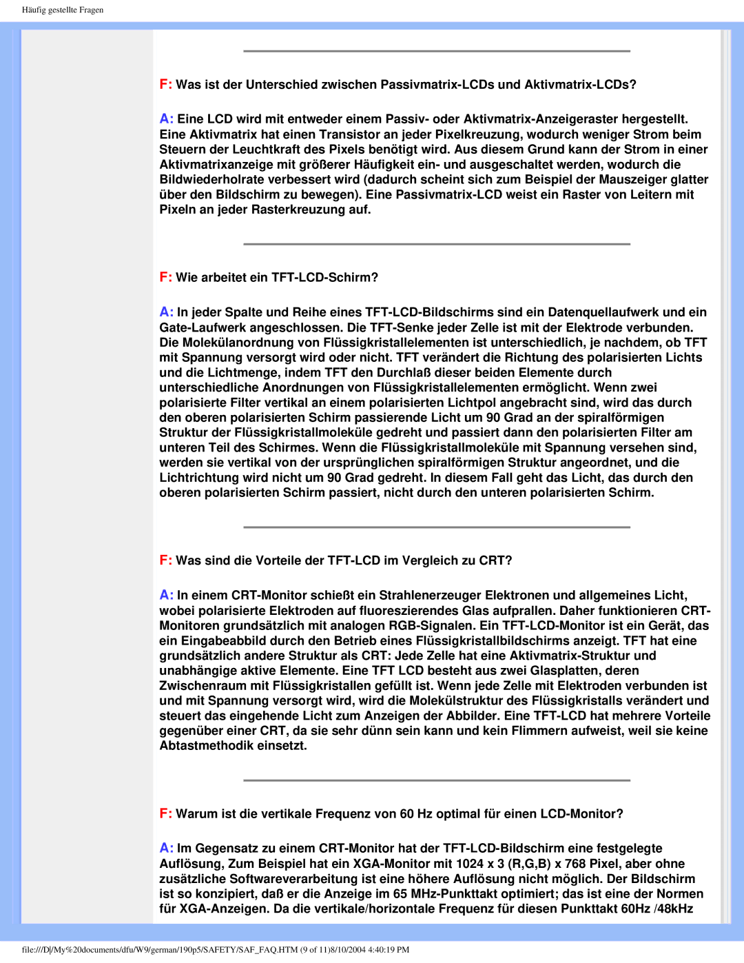 Philips 190P5 user manual Wie arbeitet ein TFT-LCD-Schirm?, Was sind die Vorteile der TFT-LCD im Vergleich zu CRT? 