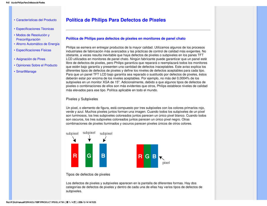Philips 190P7 user manual Política de Philips Para Defectos de Pixeles, Pixeles y Subpixeles, Tipos de defectos de pixeles 