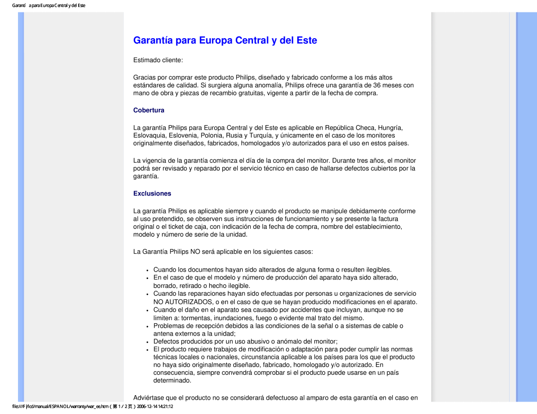 Philips 190P7 user manual Garantía para Europa Central y del Este, Cobertura, Exclusiones 