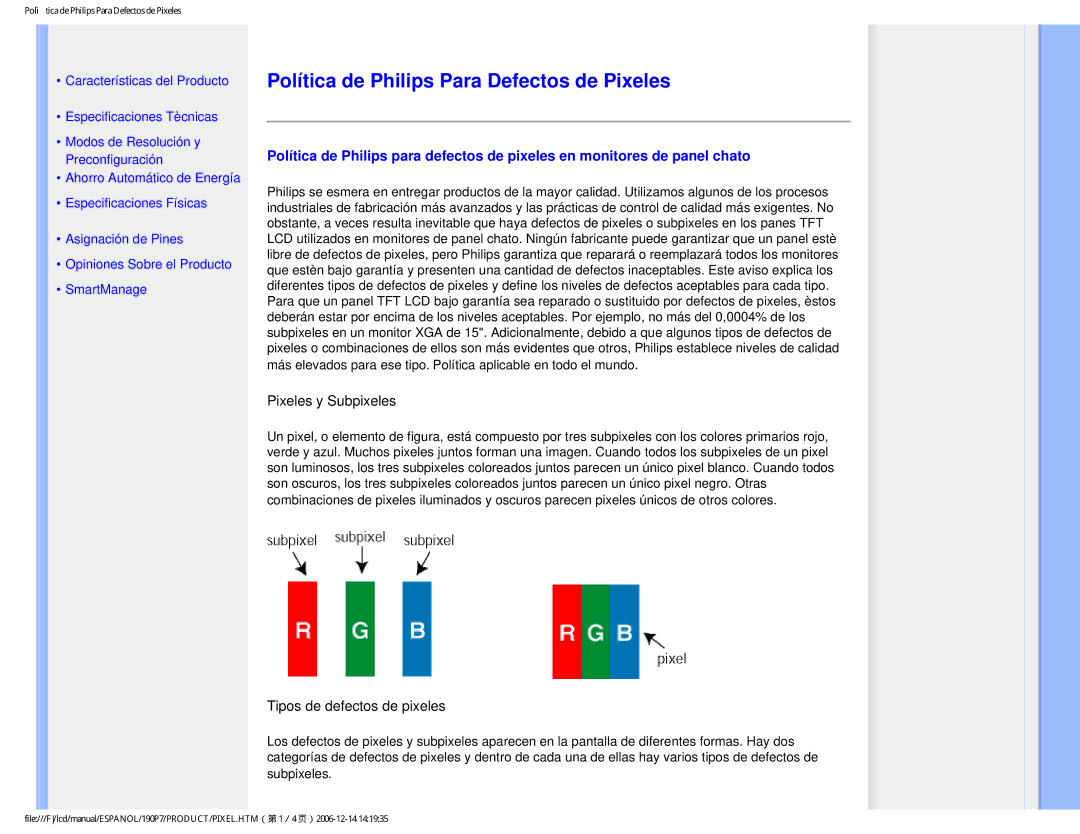 Philips 190P7 user manual Política de Philips Para Defectos de Pixeles, Pixeles y Subpixeles 