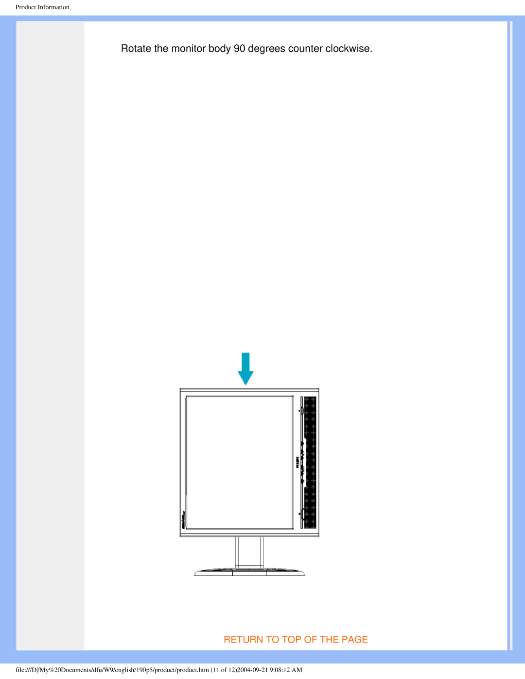 Philips 190PS user manual Rotate the monitor body 90 degrees counter clockwise 