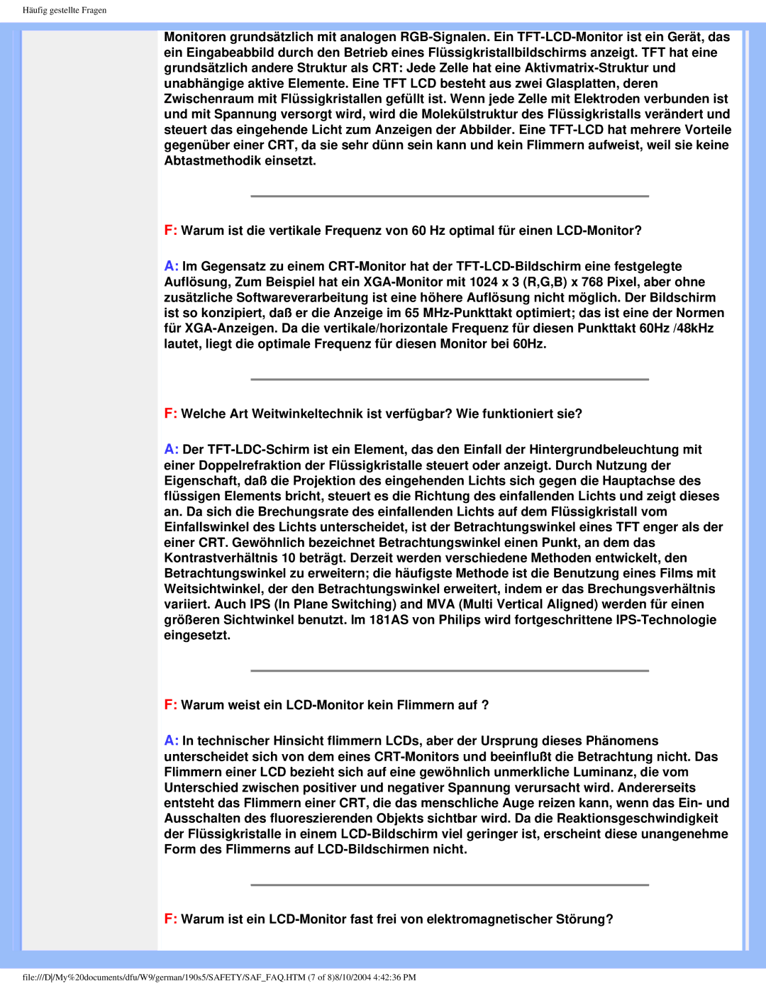 Philips 190S5 user manual Warum weist ein LCD-Monitor kein Flimmern auf ? 