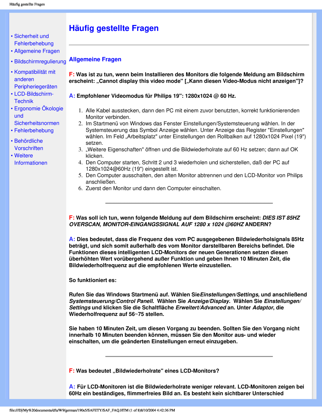 Philips 190S5 user manual Häufig gestellte Fragen, •Allgemeine Fragen •Bildschirmregulierung, •LCD-Bildschirm-Technik 