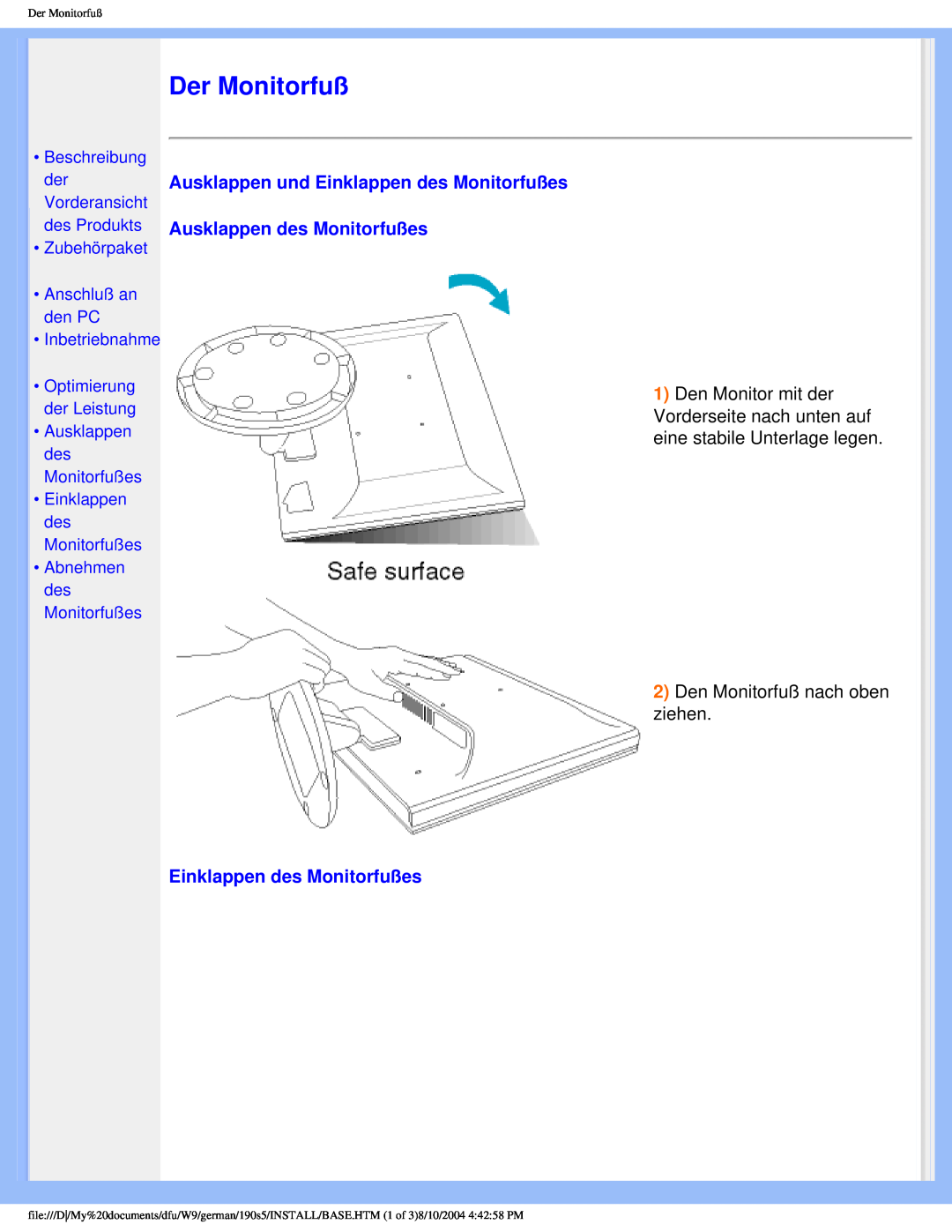 Philips 190S5 user manual Der Monitorfuß, Ausklappen und Einklappen des Monitorfußes, Ausklappen des Monitorfußes 